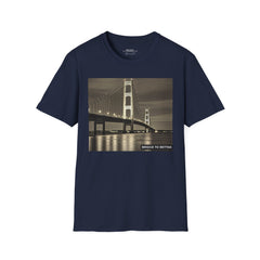 Mackinac Bridge "Bridge to Better" T-Shirt