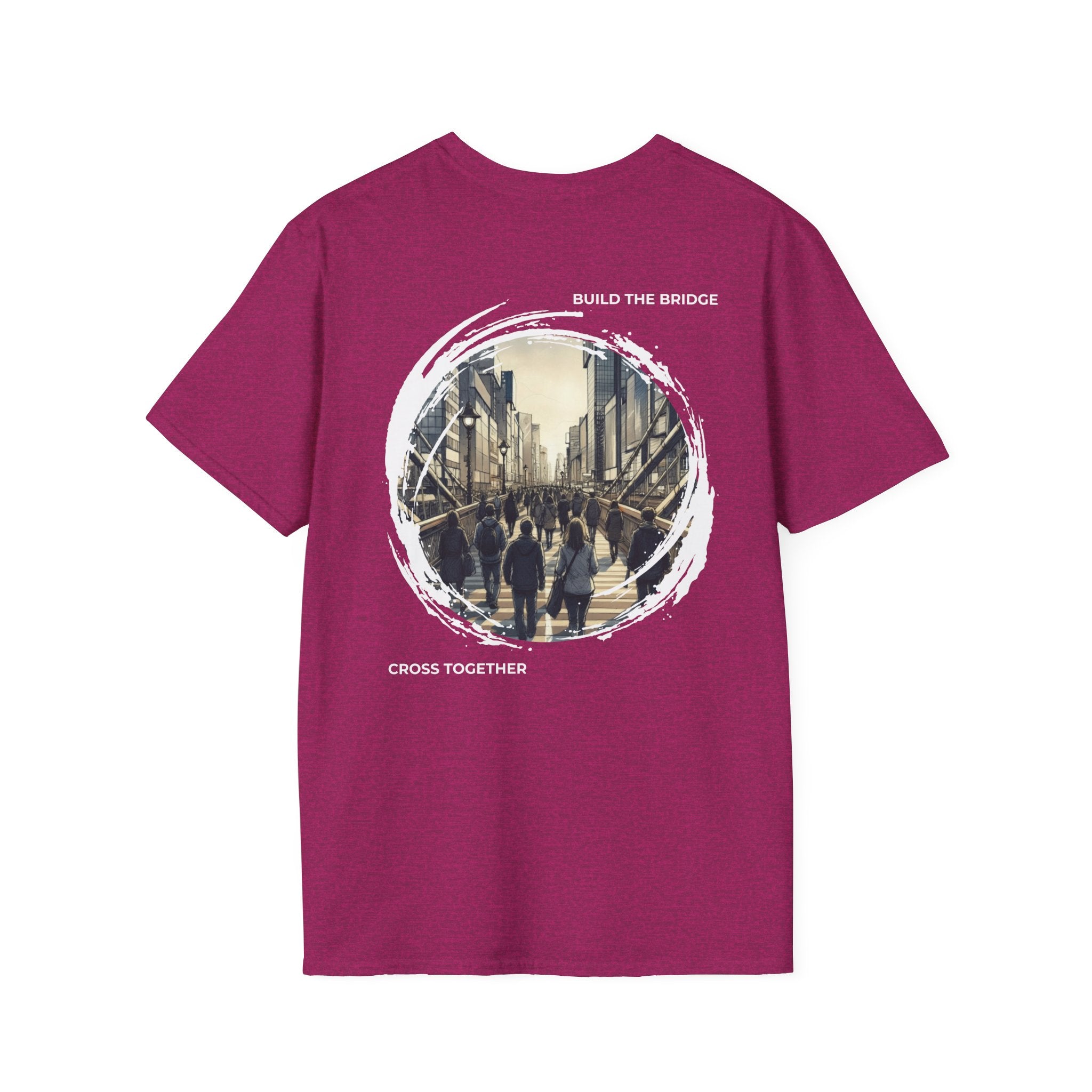 Build the Bridge, Cross Together T-Shirt