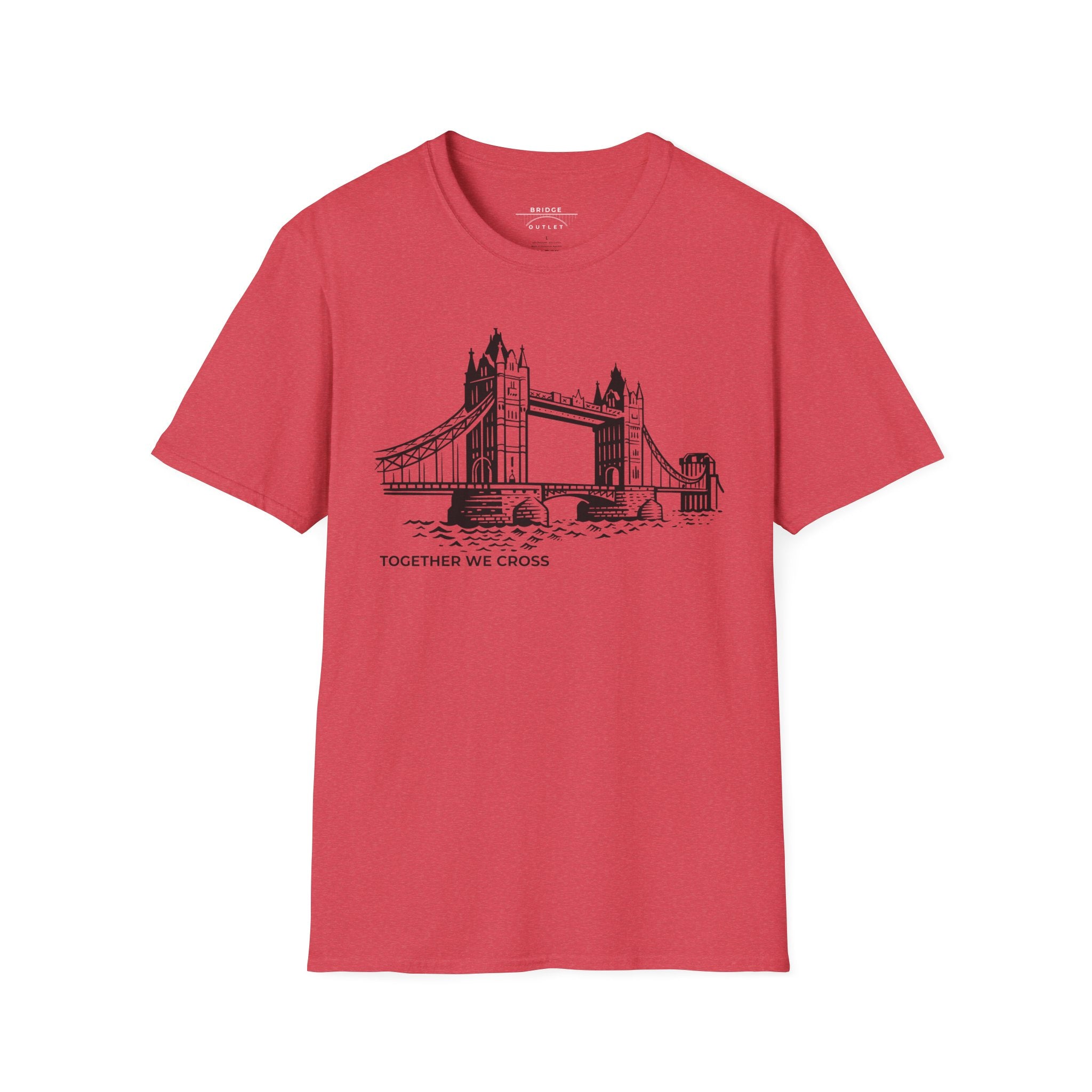 Tower Bridge in London "Together We Cross" T-Shirt