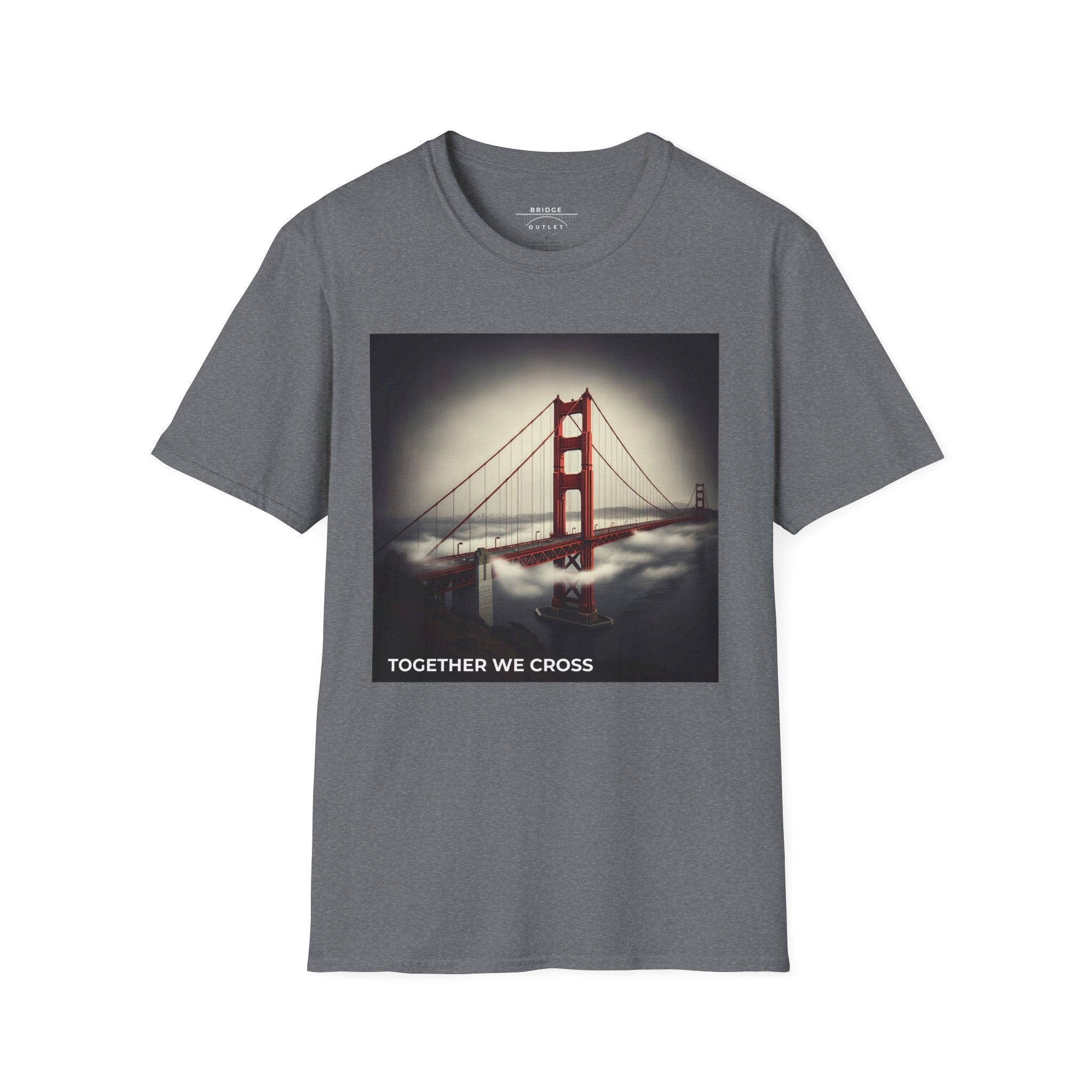 Golden Gate Bridge Together We Cross T-Shirt