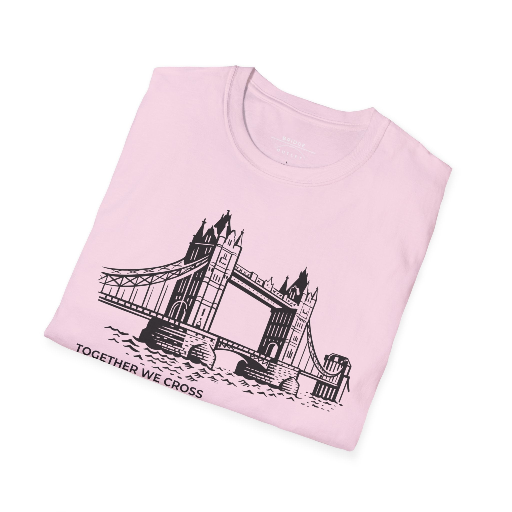 Tower Bridge in London "Together We Cross" T-Shirt